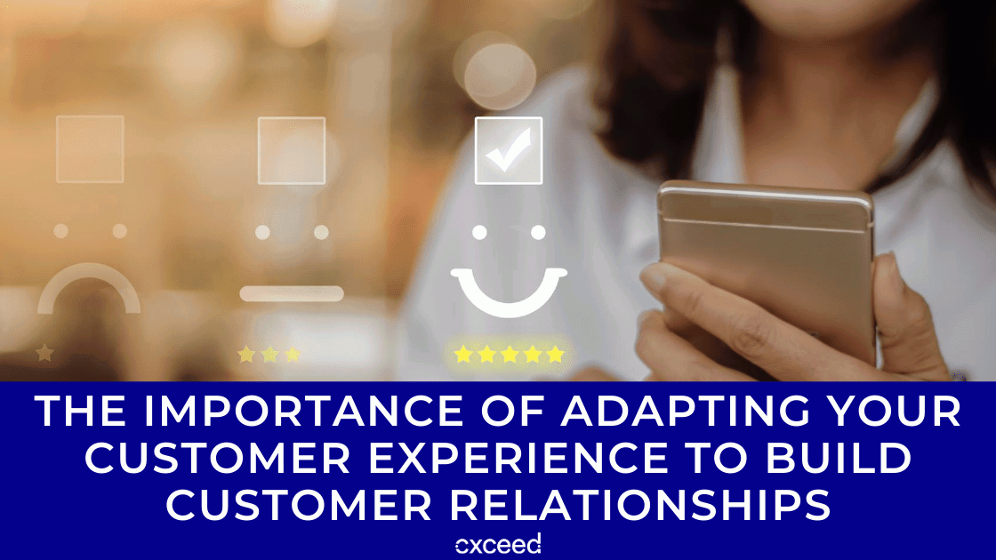 Adapting Customer Service